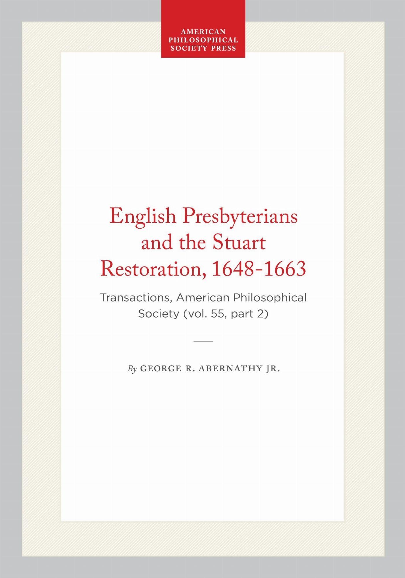 Vorderes Coverbild English Presbyterians and the Stuart Restoration, 1648-1663
