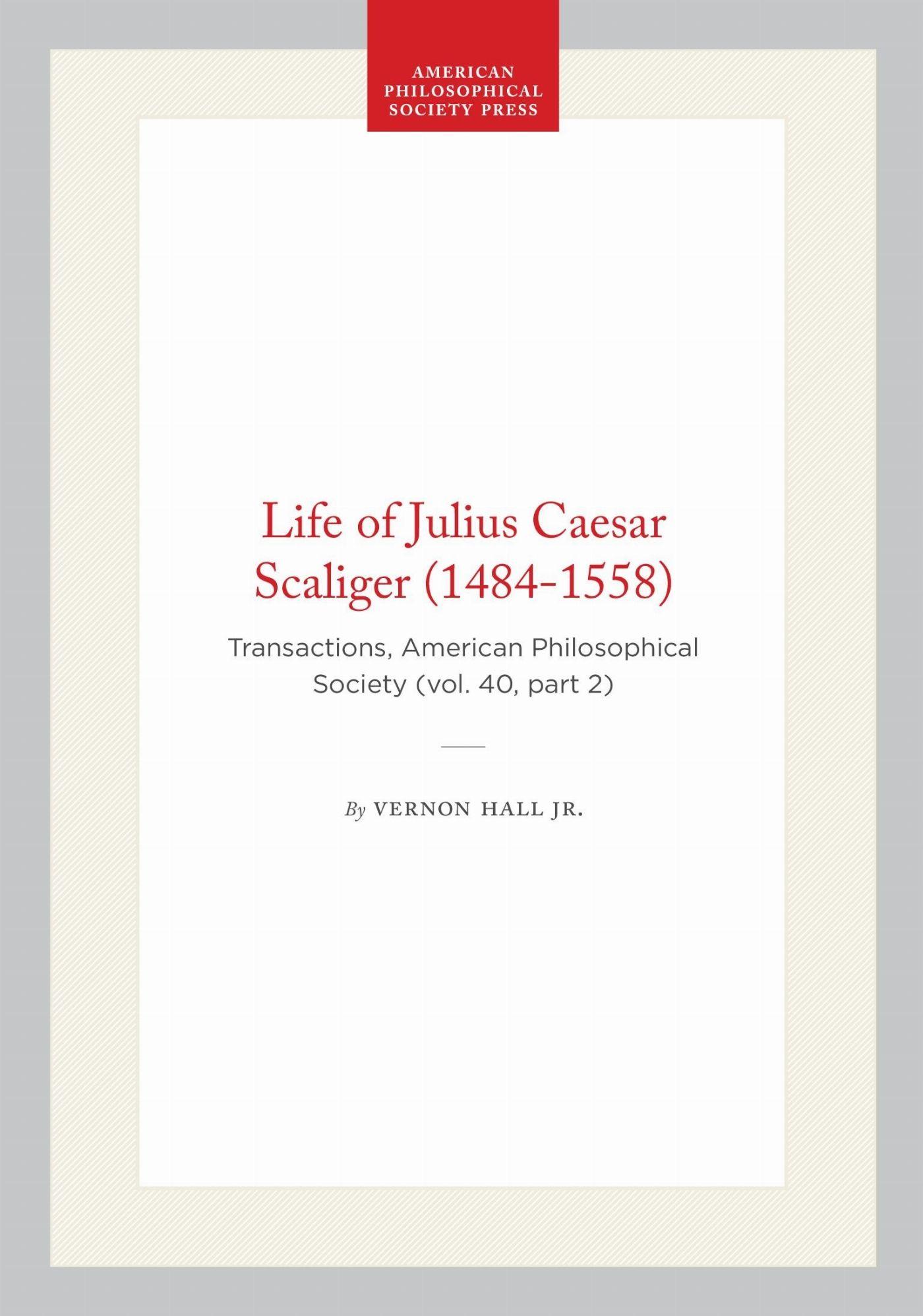 Vorderes Coverbild Life of Julius Caesar Scaliger (1484-1558)