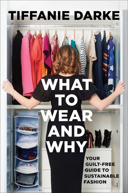 Vorderes Coverbild What to Wear and Why