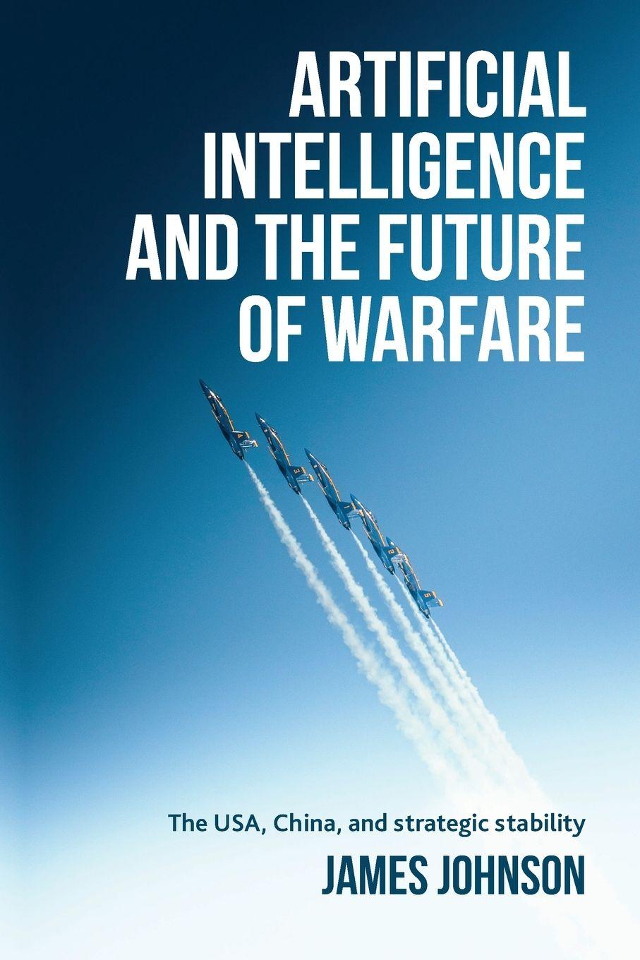 Vorderes Coverbild Artificial intelligence and the future of warfare
