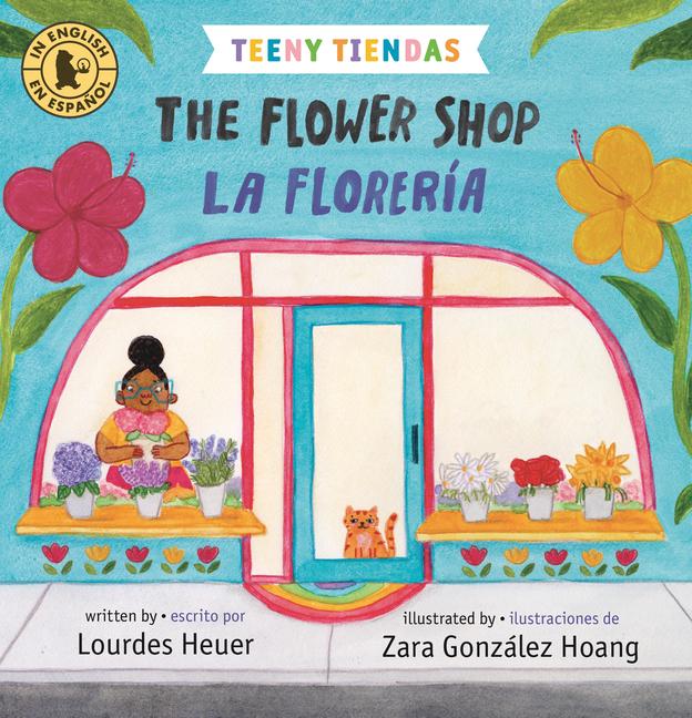 Vorderes Coverbild Teeny Tiendas: The Flower Shop/La Florería