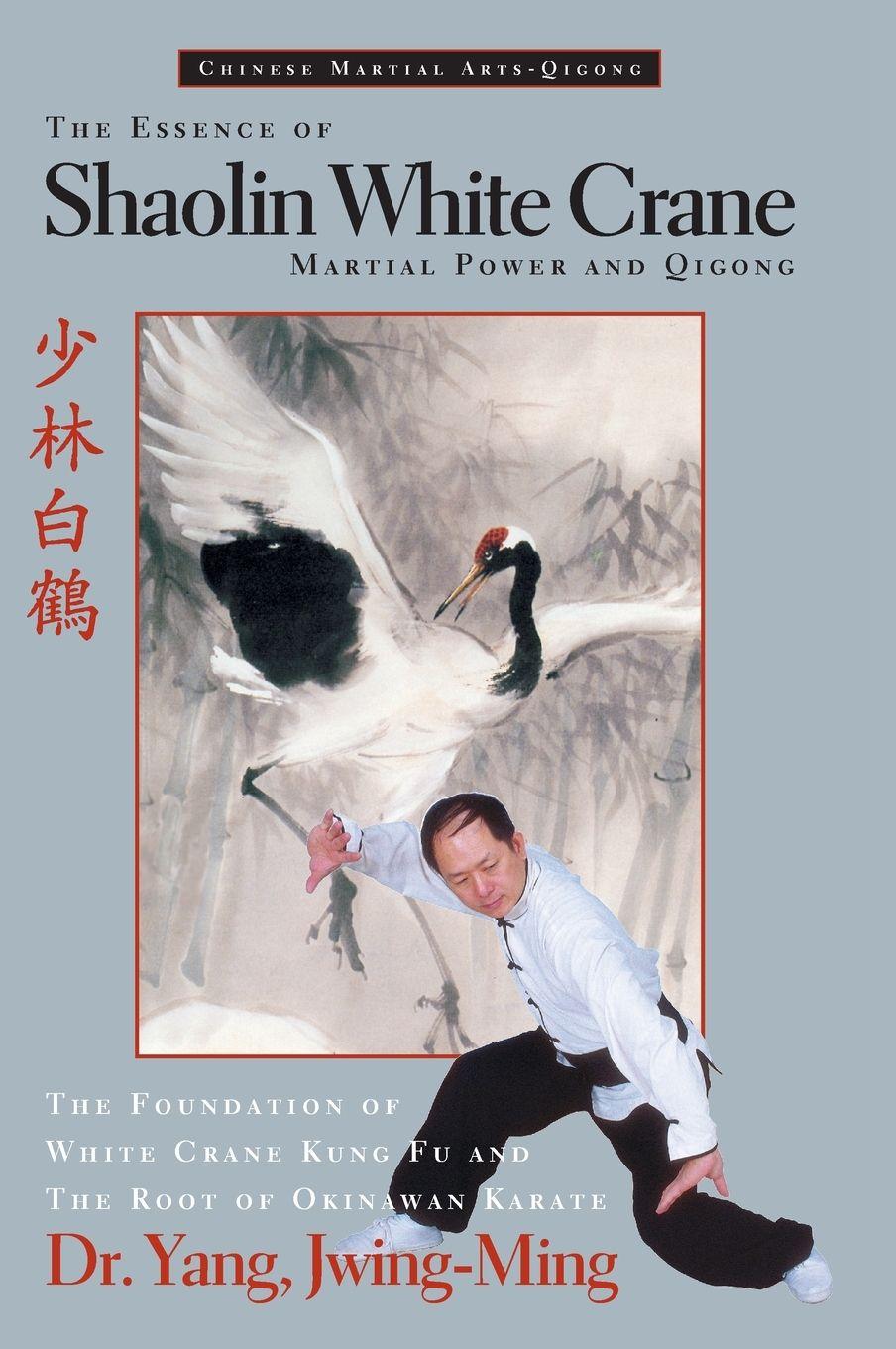 Vorderes Coverbild The Essence of Shaolin White Crane