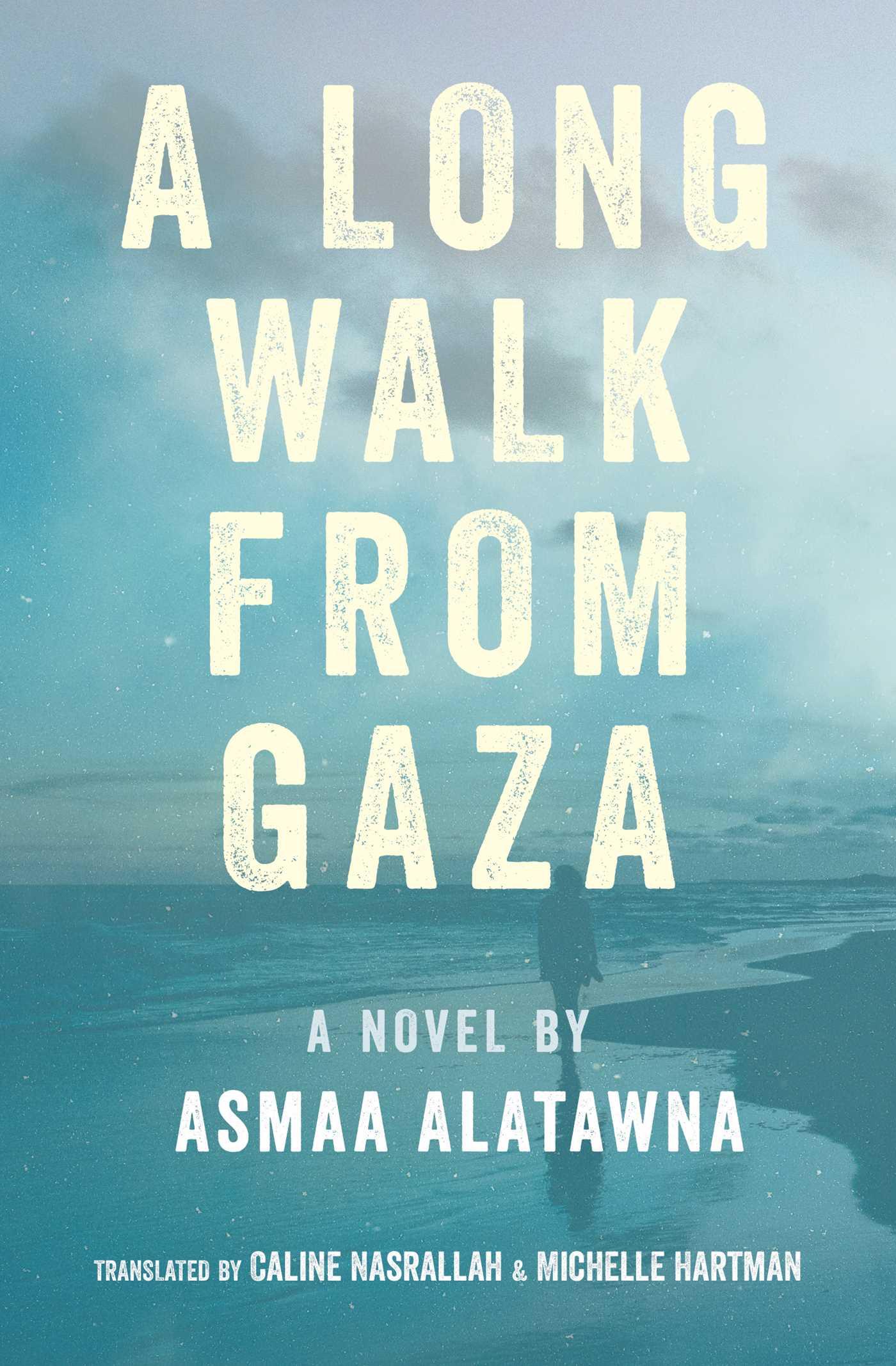 Vorderes Coverbild A Long Walk from Gaza