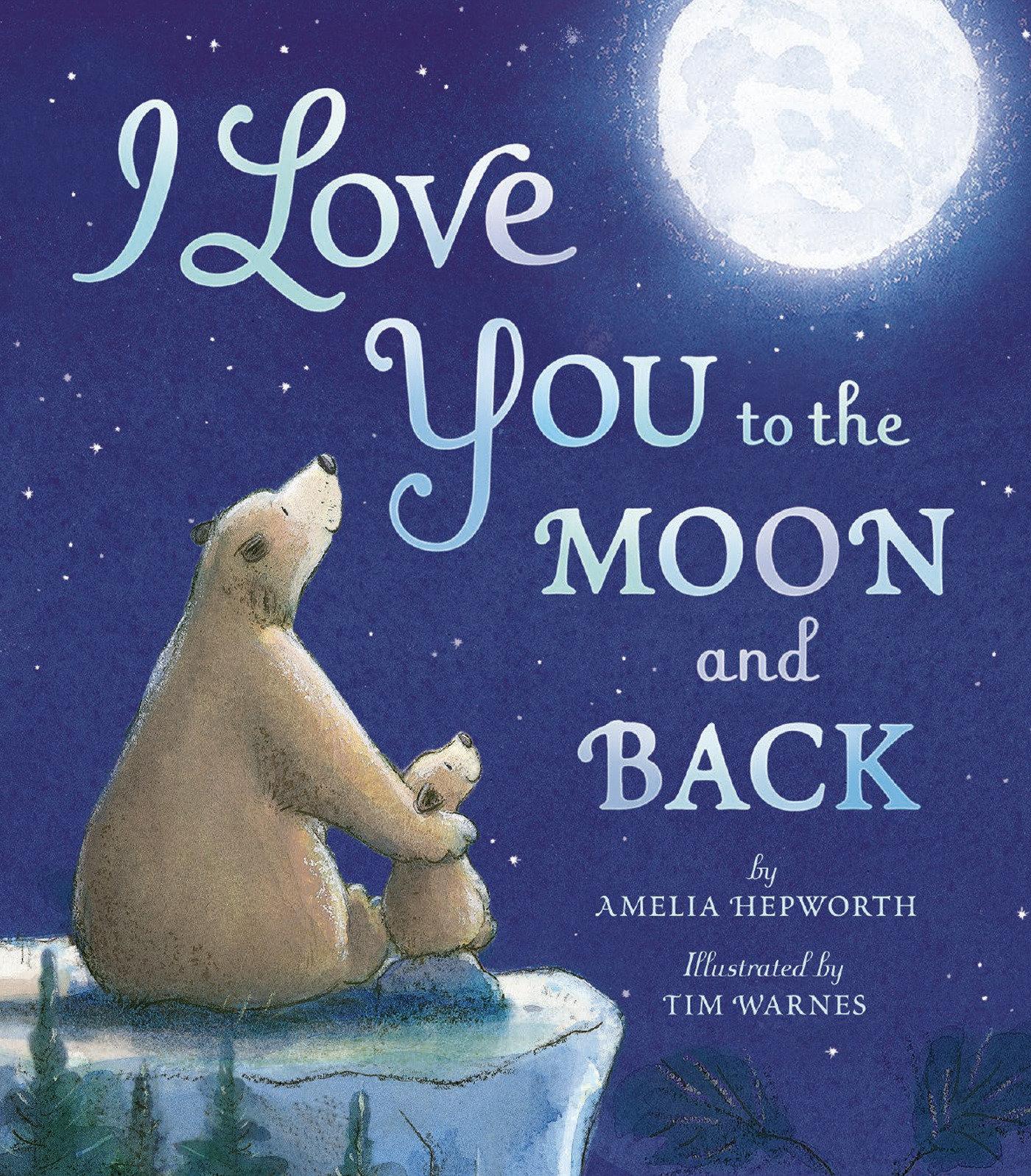 Vorderes Coverbild I Love You to the Moon and Back