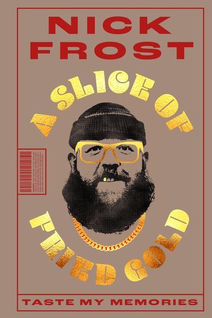 Vorderes Coverbild A Slice of Fried Gold