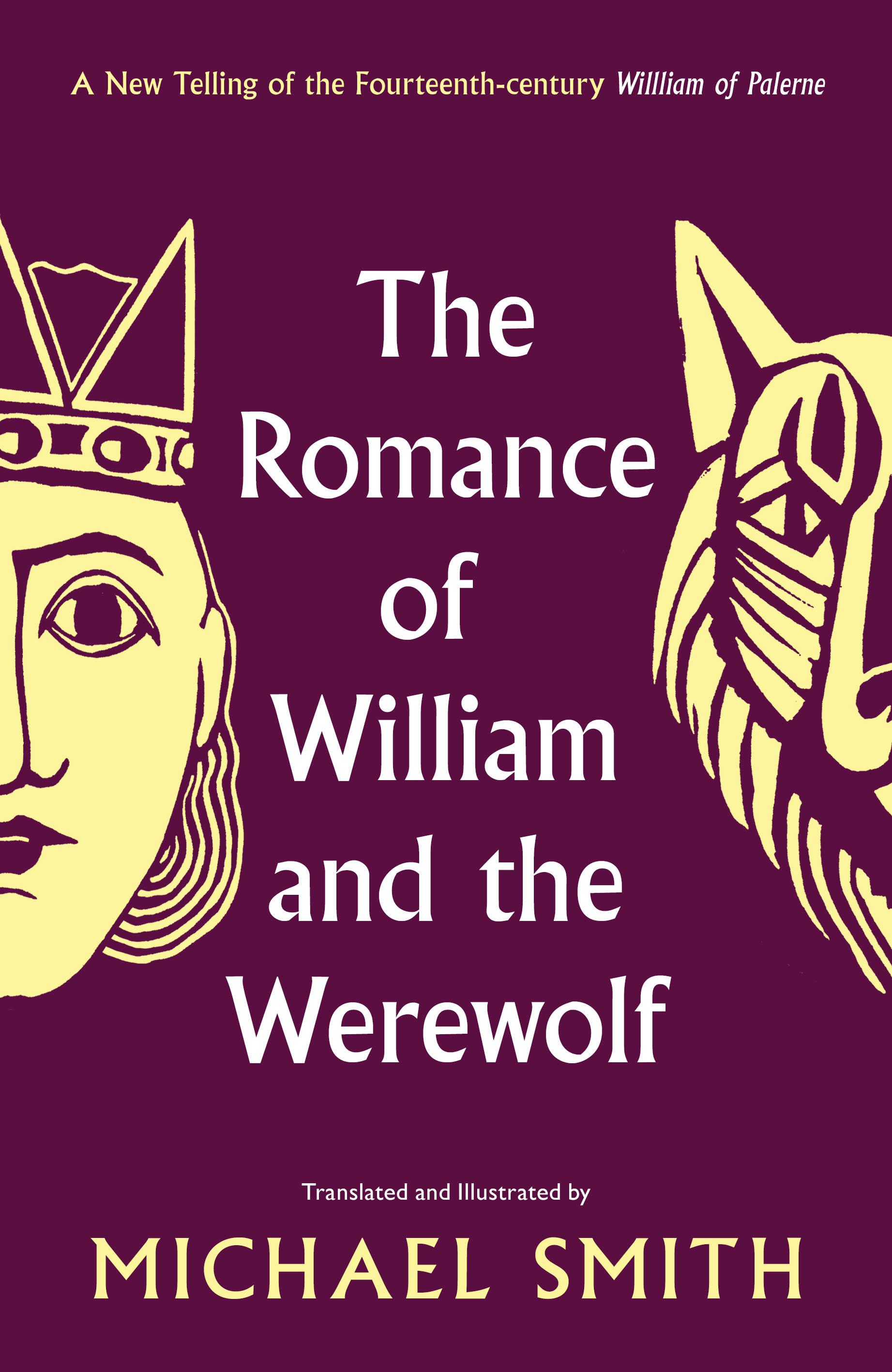 Vorderes Coverbild The Romance of William and the Werewolf