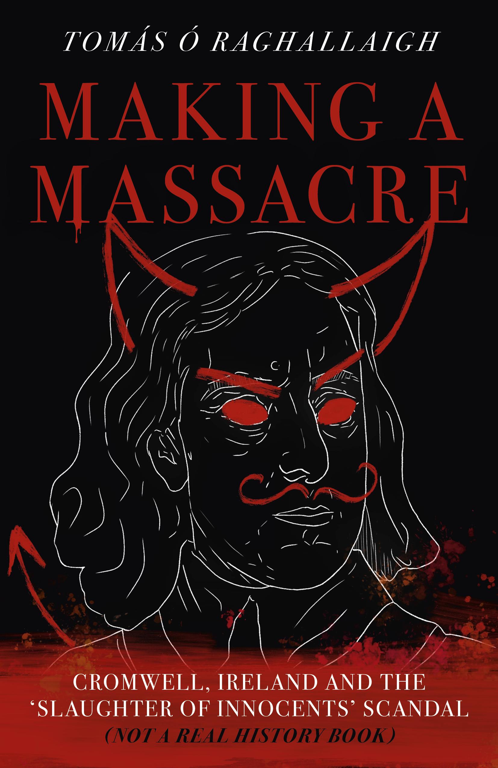 Vorderes Coverbild Making a Massacre