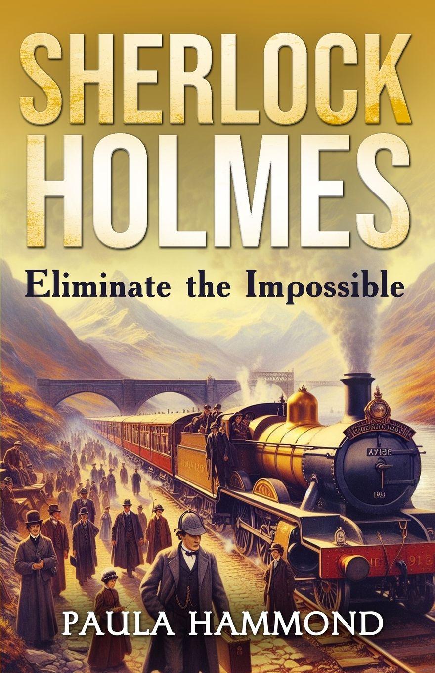Vorderes Coverbild Sherlock Holmes - Eliminate The Impossible