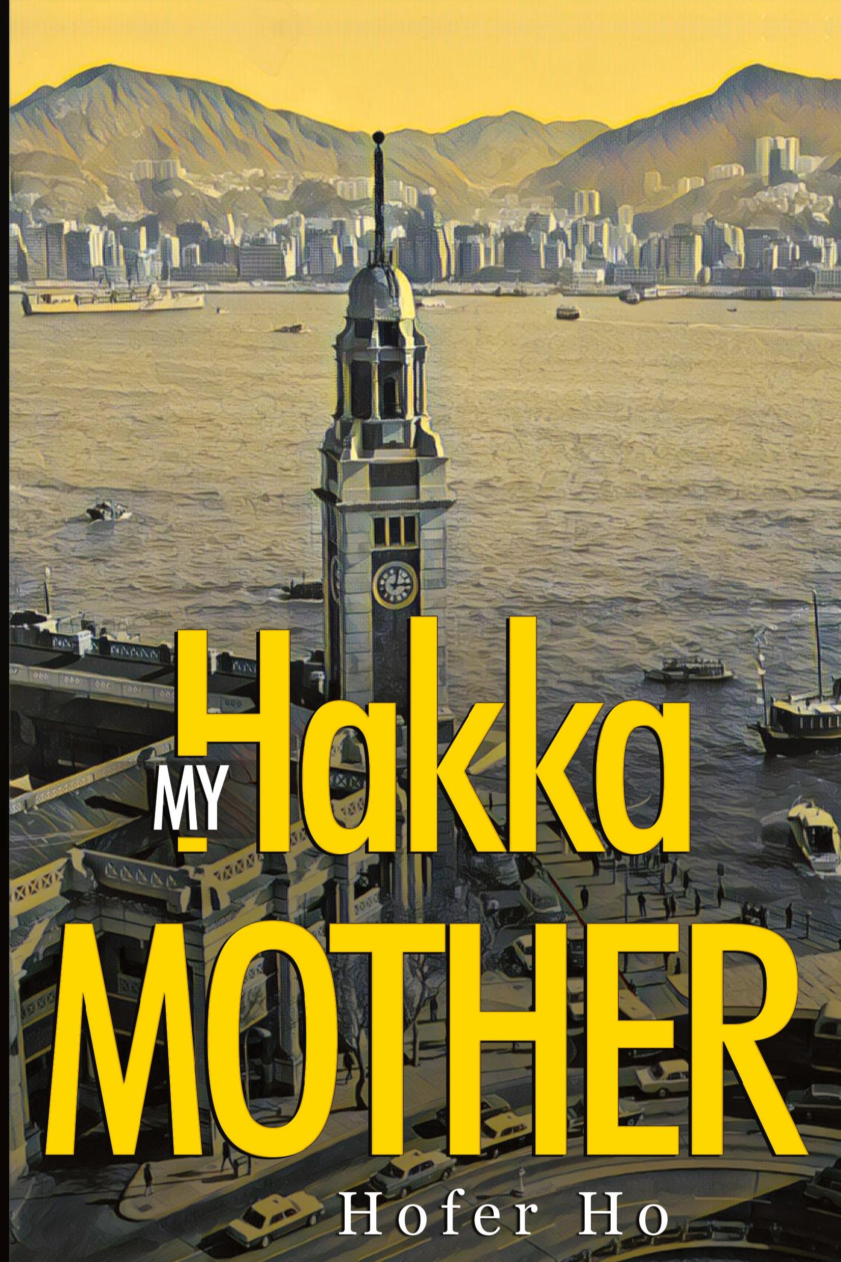 Vorderes Coverbild My Hakka Mother