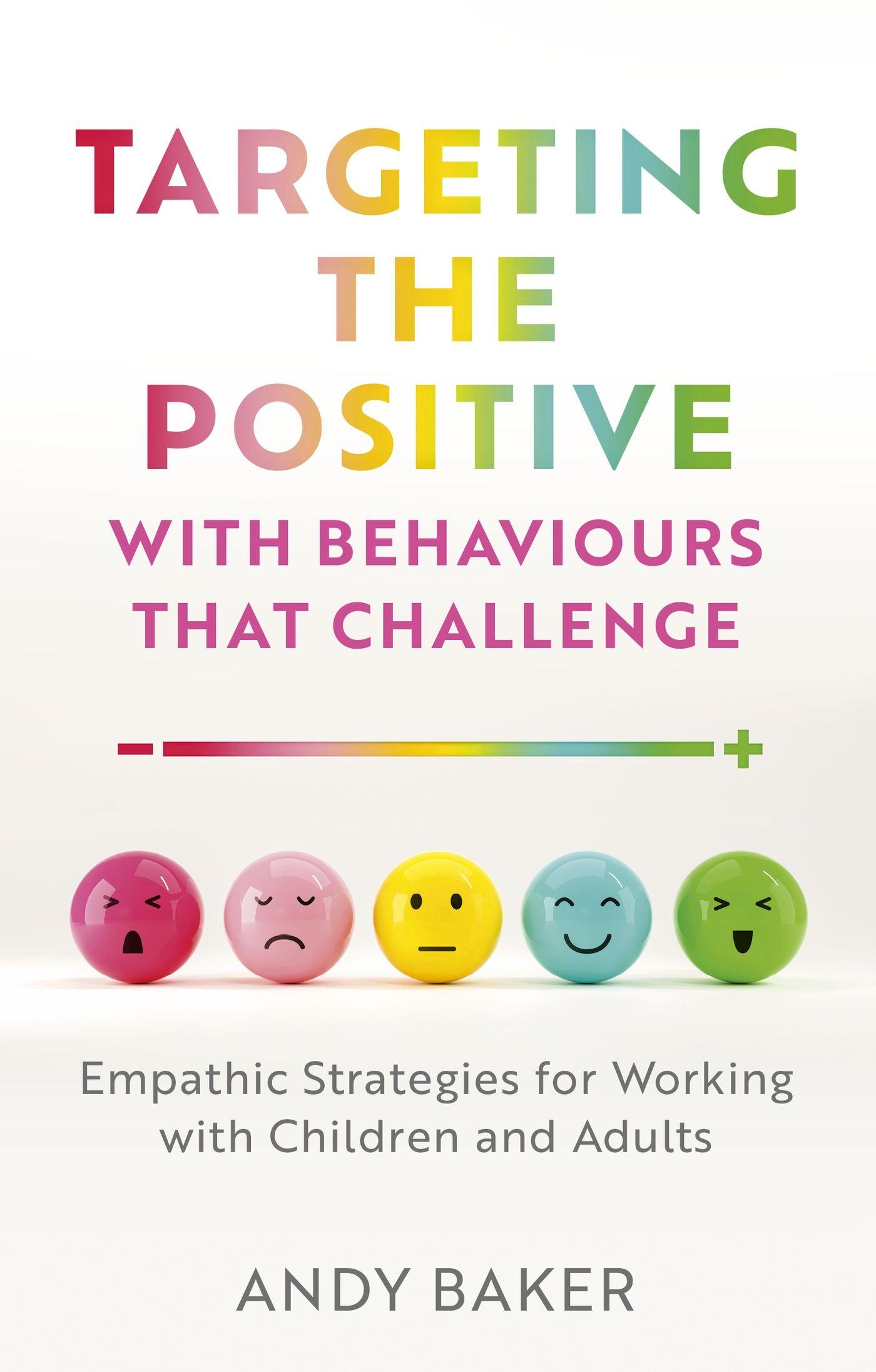 Vorderes Coverbild Targeting the Positive with Behaviours That Challenge