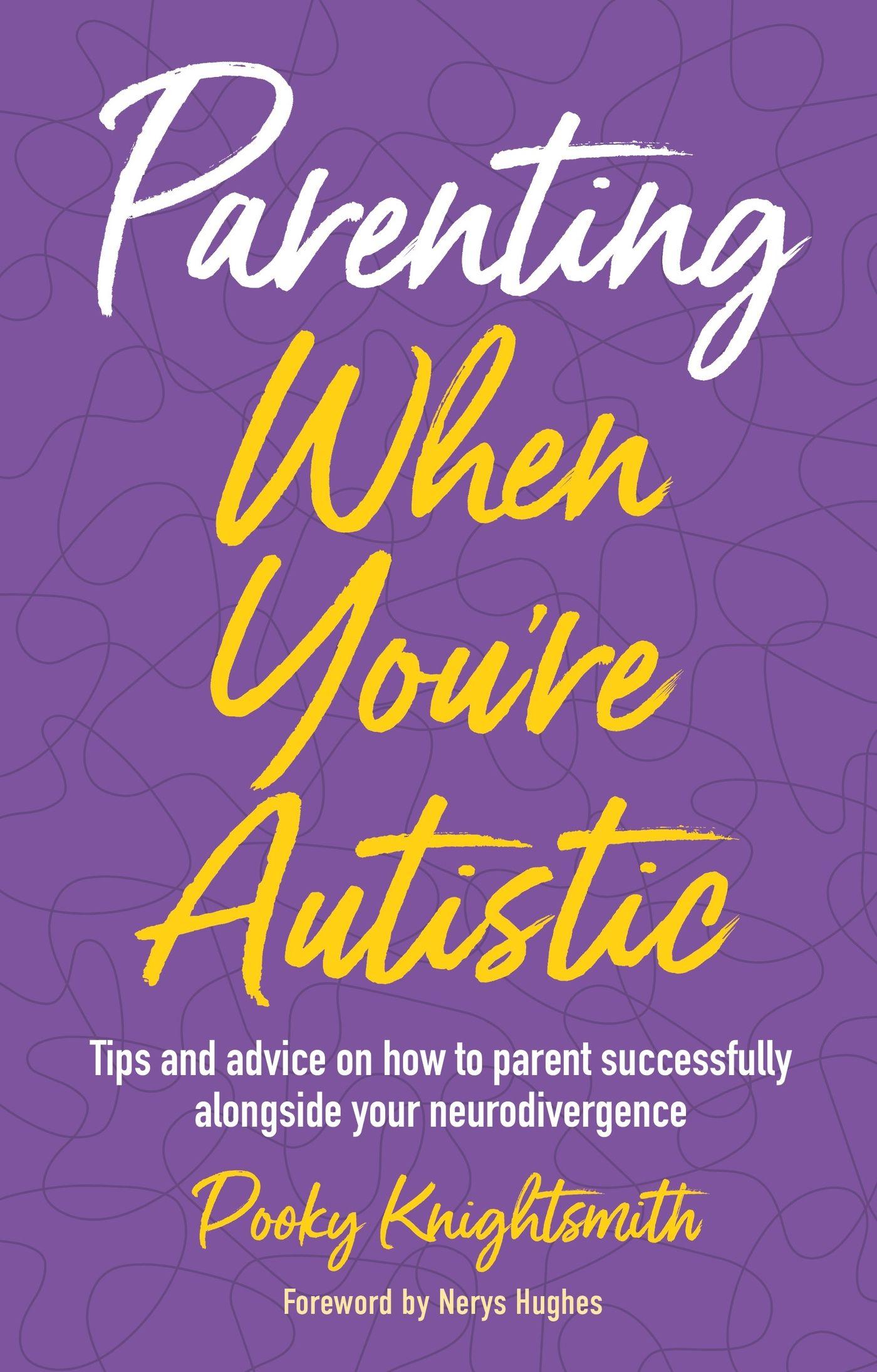 Vorderes Coverbild Parenting When You're Autistic
