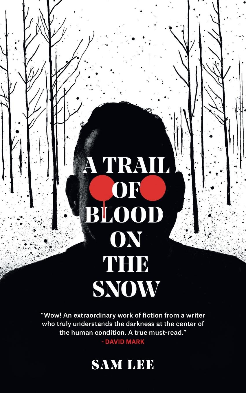 Vorderes Coverbild A Trail of Blood on the Snow