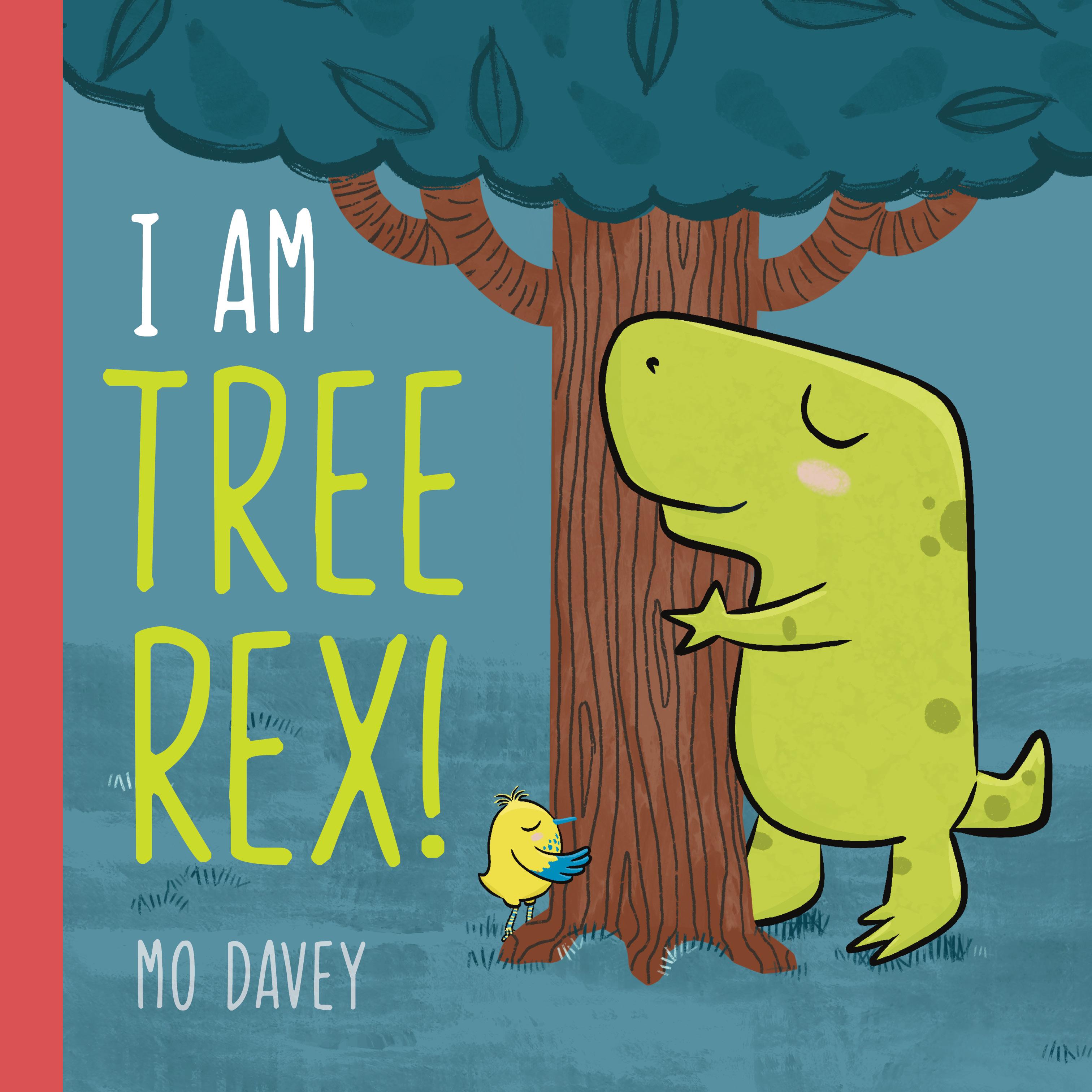 Vorderes Coverbild I Am Tree Rex!