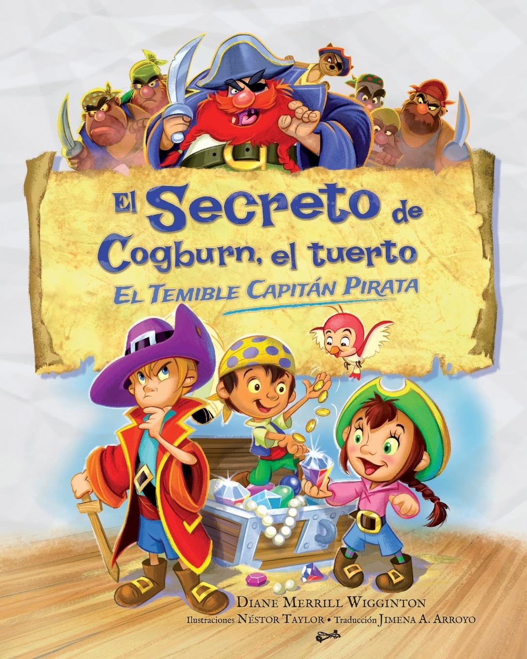 Vorderes Coverbild El secreto de Cogburn, el tuerto El temible capitán pirata