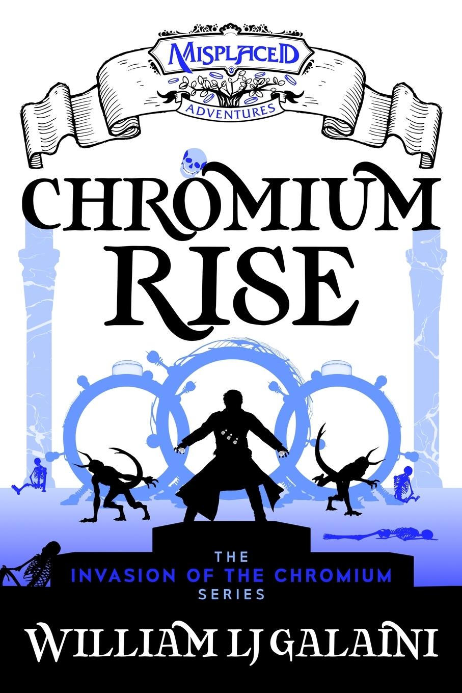 Vorderes Coverbild Chromium Rise - A Misplaced Adventures Novel