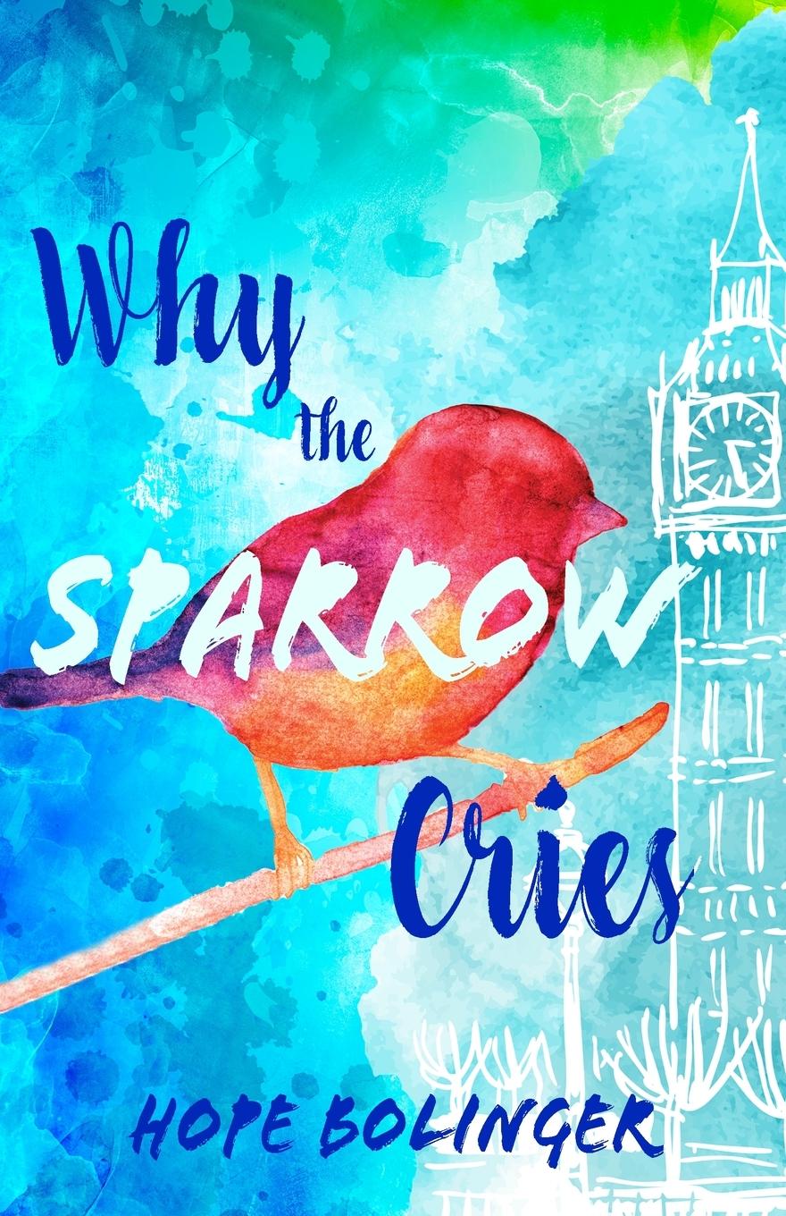 Vorderes Coverbild Why the Sparrow Cries