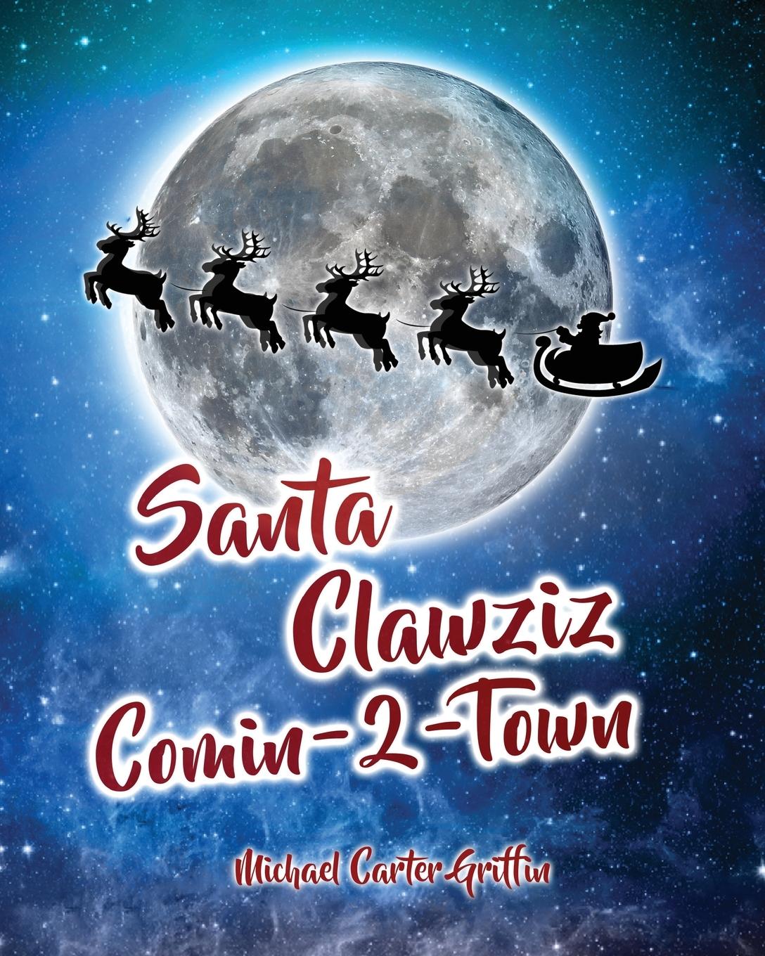 Vorderes Coverbild Santa Clawziz Comin-2-Town