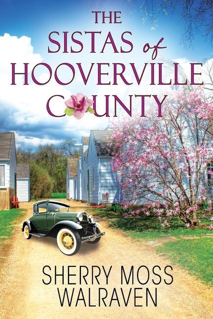 Vorderes Coverbild The Sistas of Hooverville County