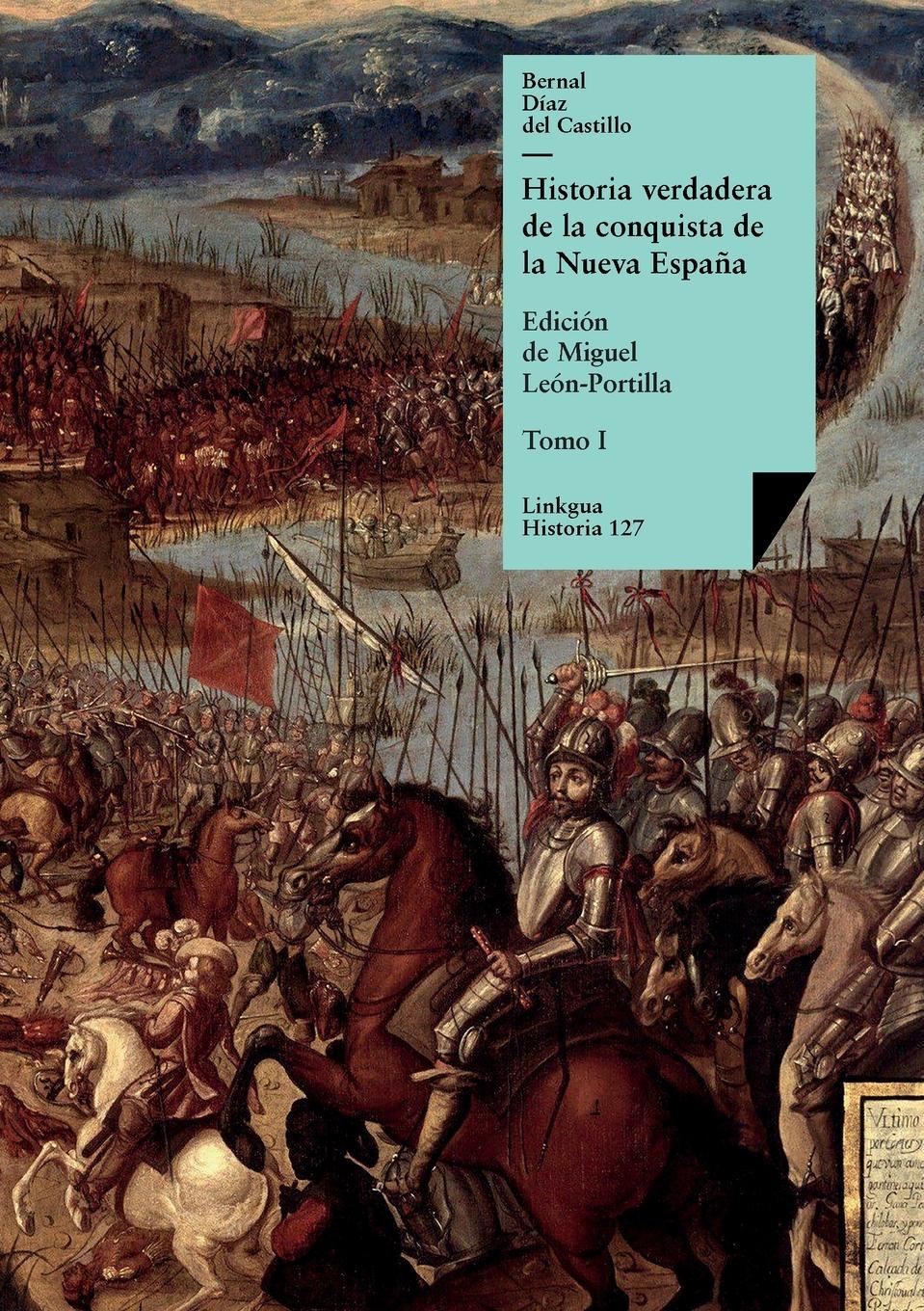 Vorderes Coverbild Historia verdadera de la conquista de la Nueva España