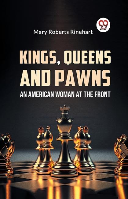 Vorderes Coverbild Kings, Queens And Pawns An American Woman at the Front
