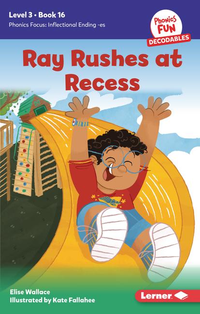Vorderes Coverbild Ray Rushes at Recess