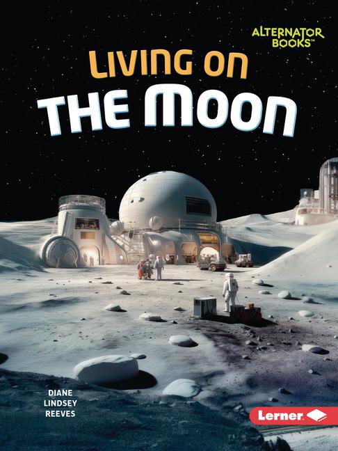 Vorderes Coverbild Living on the Moon