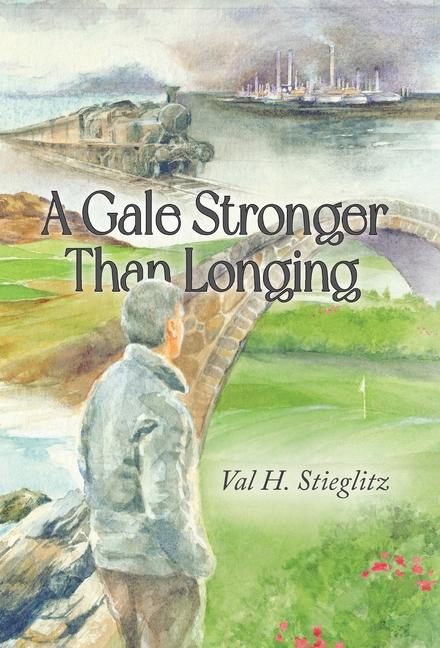 Vorderes Coverbild A Gale Stronger Than Longing