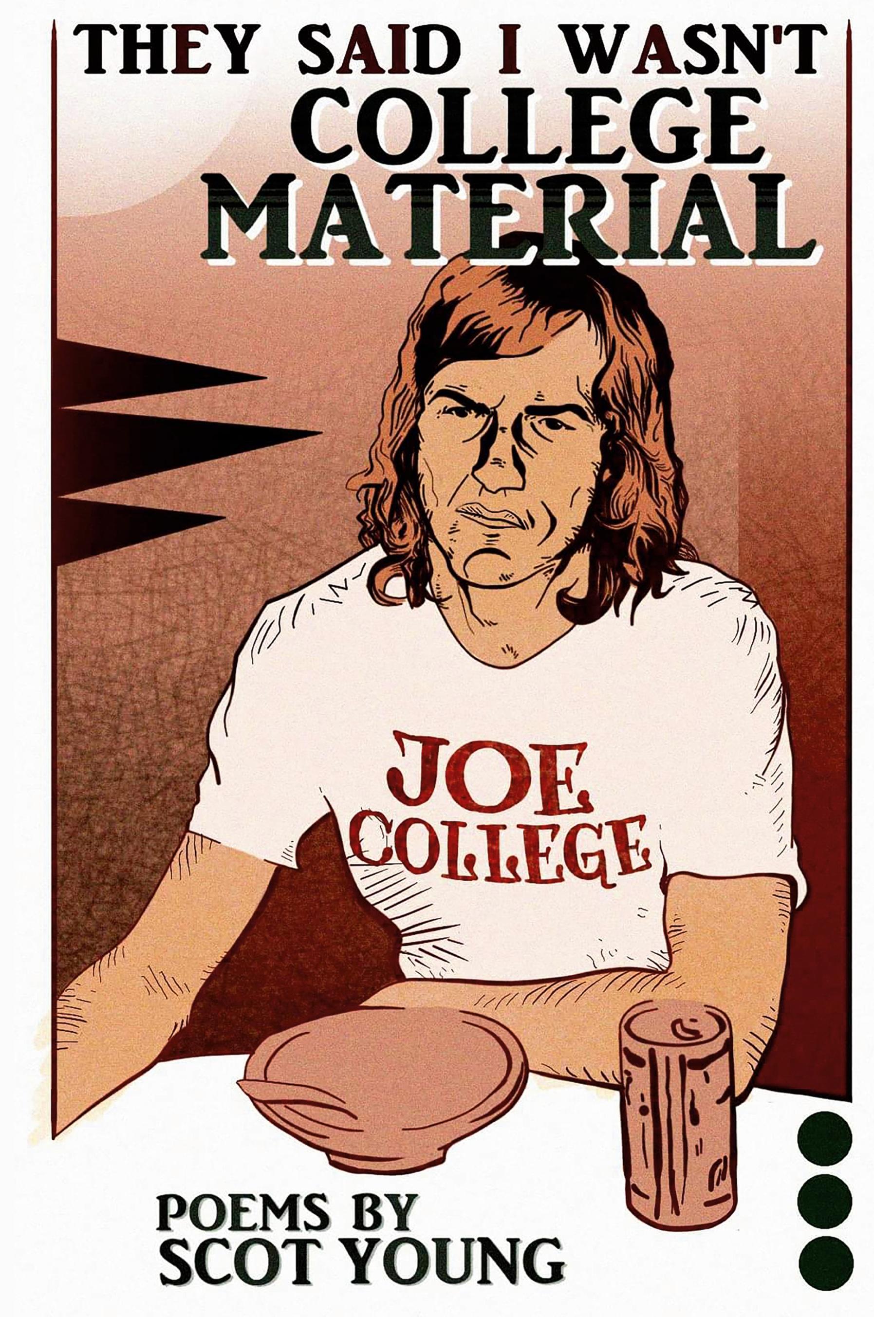 Vorderes Coverbild They Said I Wasn't College Material