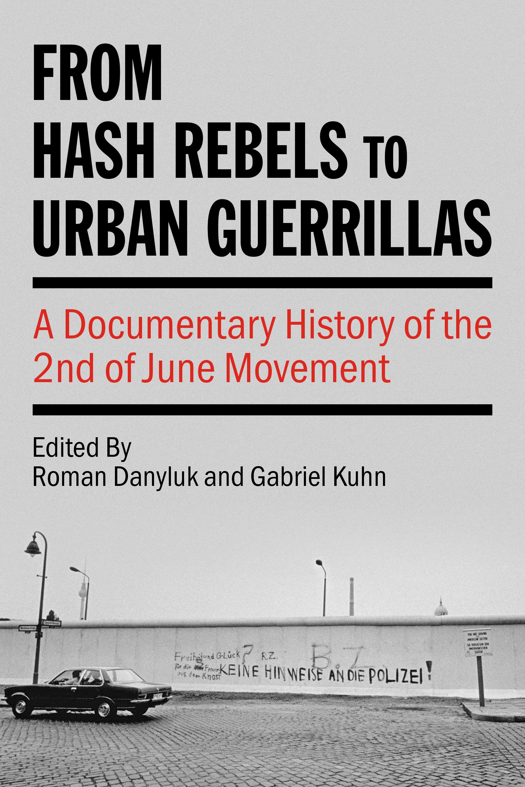 Vorderes Coverbild From Hash Rebels to Urban Guerrillas