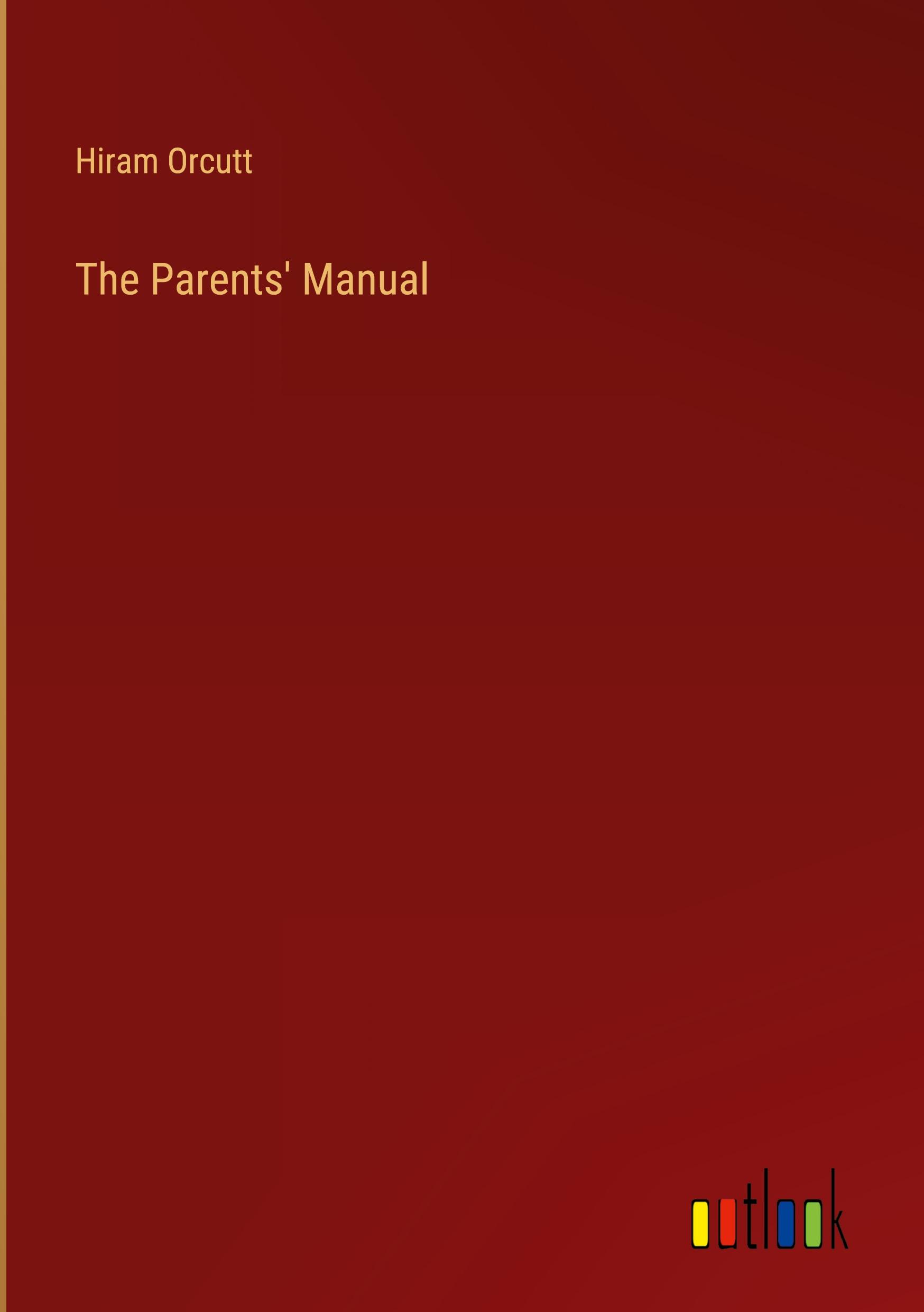 Vorderes Coverbild The Parents' Manual