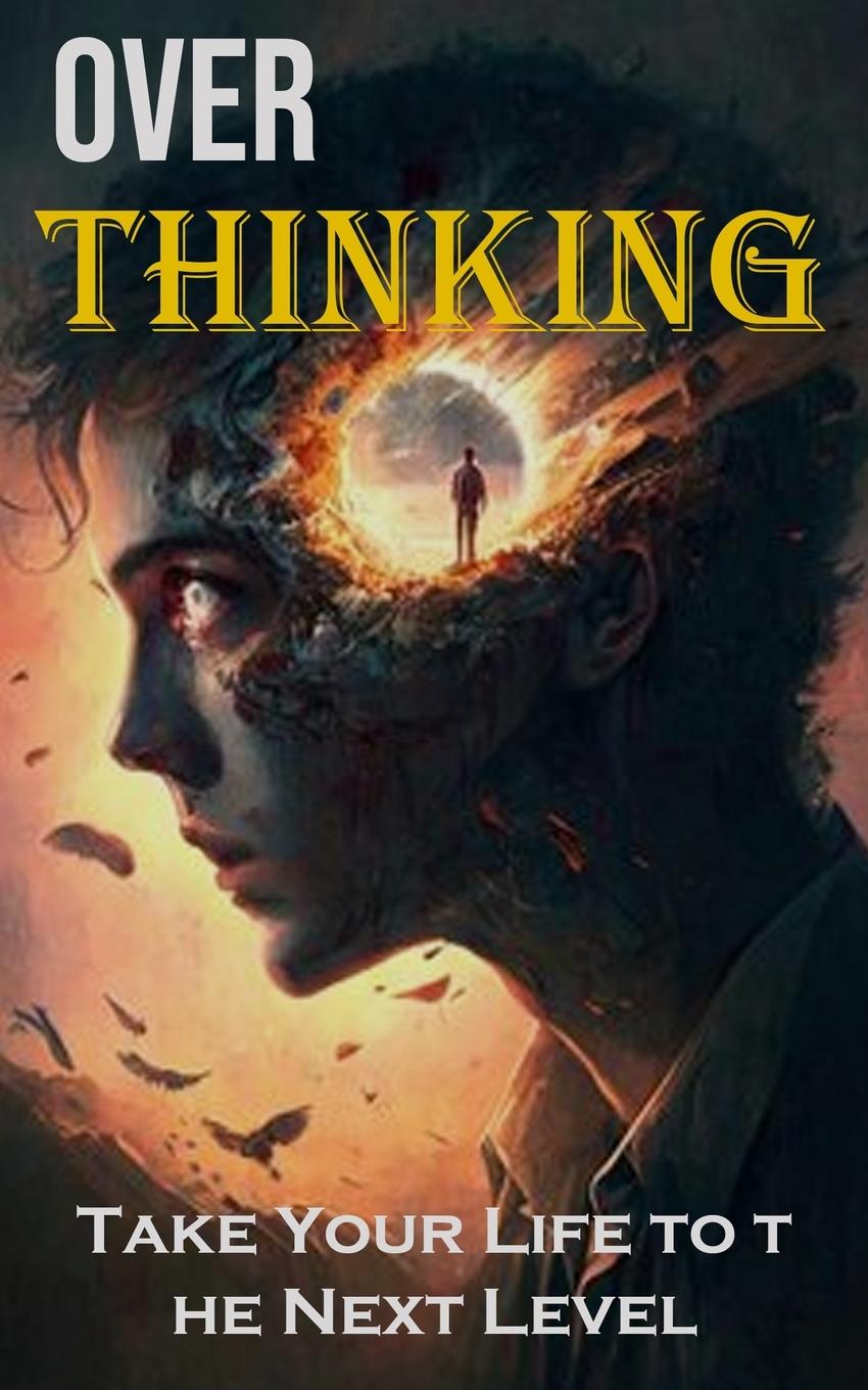 Vorderes Coverbild Over Thinking