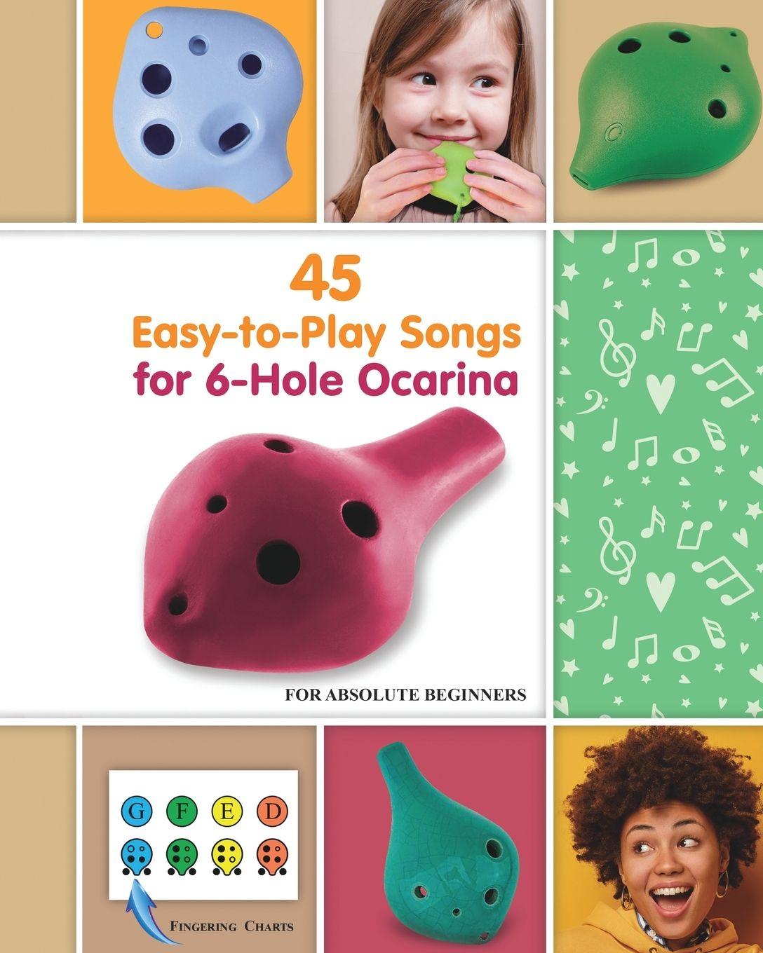 Vorderes Coverbild 45 Easy-to-Play Songs for 6-Hole Ocarina for Absolute Beginners