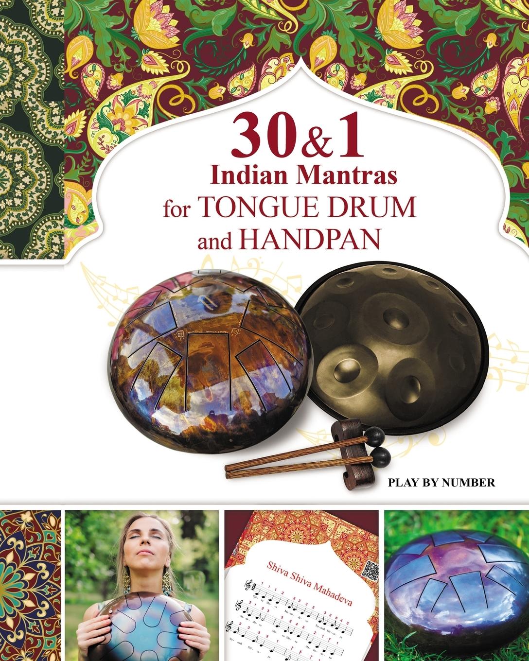 Vorderes Coverbild 30 and 1 Indian Mantras for Tongue Drum and Handpan