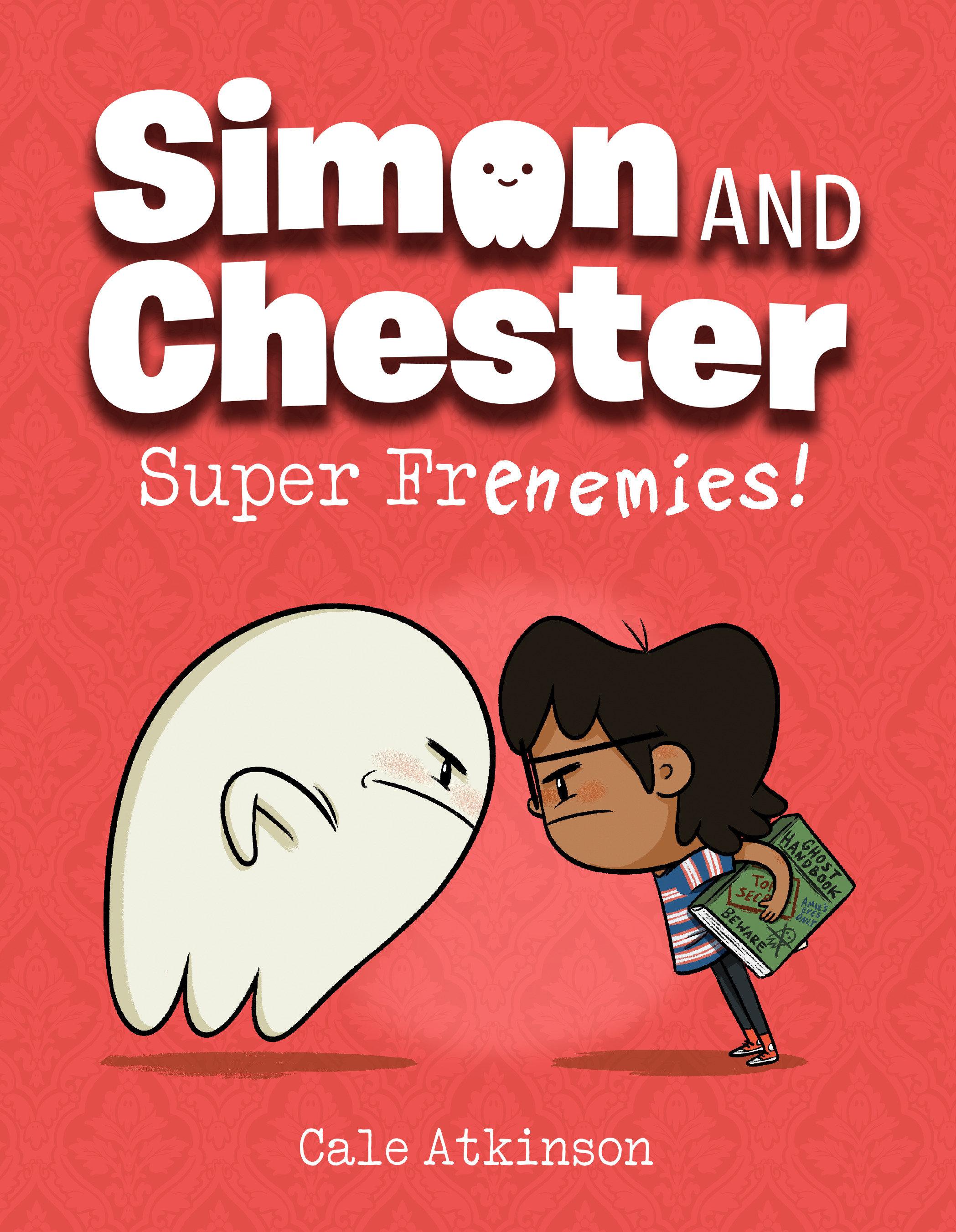 Vorderes Coverbild Super Frenemies! (Simon and Chester Book #5)