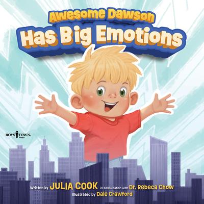 Vorderes Coverbild Awesome Dawson Has Big Emotions