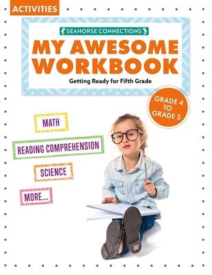 Vorderes Coverbild My Awesome Workbook Grade 4 to Grade 5