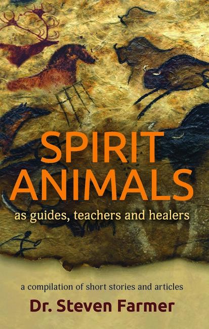 Vorderes Coverbild Spirit Animals as Guides, Teachers and Healers