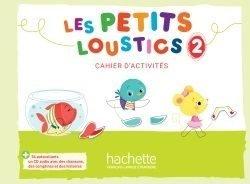 Vorderes Coverbild Les Petits Loustics 2 - Cahier d'activites