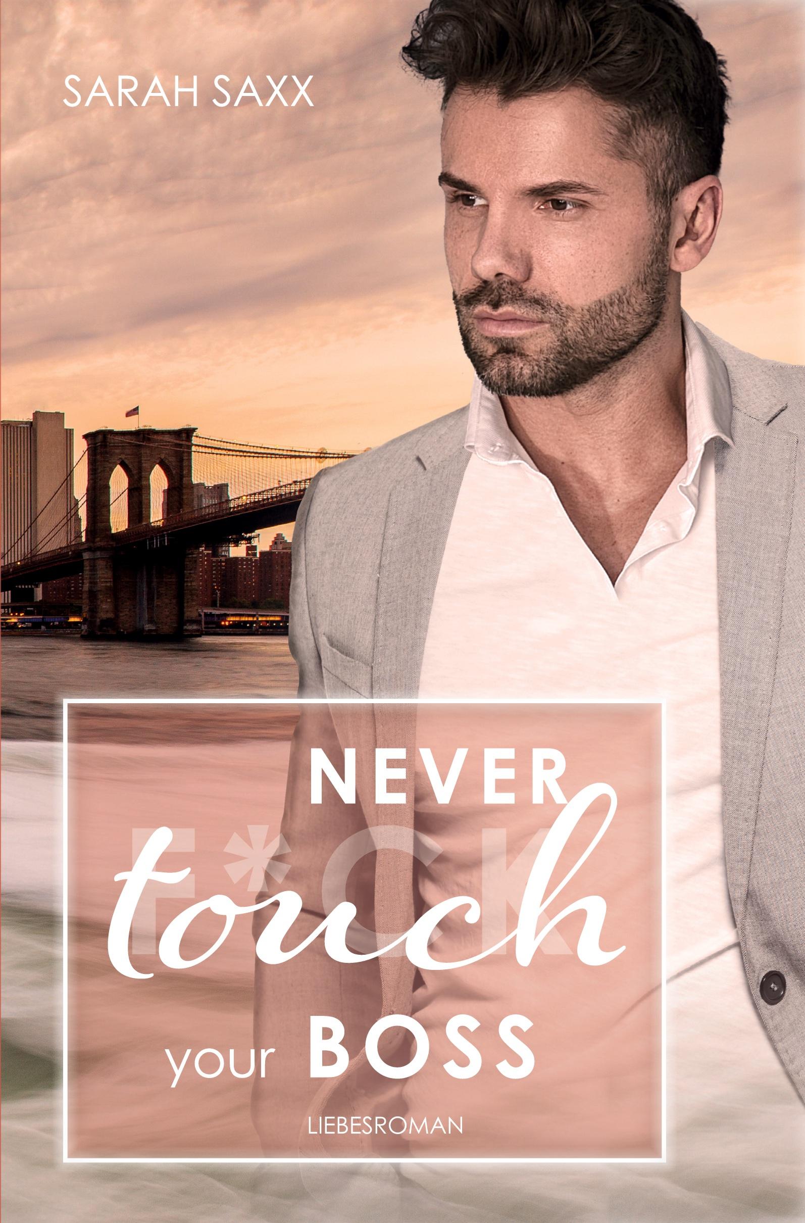 Vorderes Coverbild Never touch your Boss