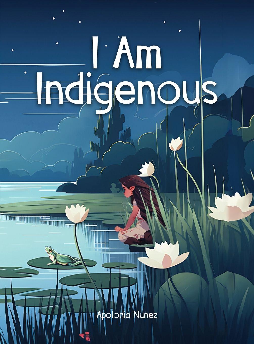 Vorderes Coverbild I Am Indigenous
