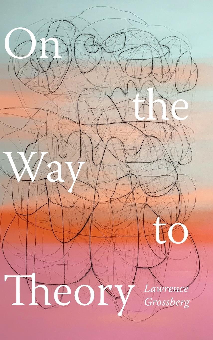 Vorderes Coverbild On the Way to Theory