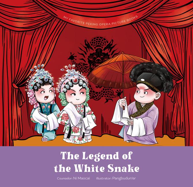 Vorderes Coverbild The Legend of the White Snake