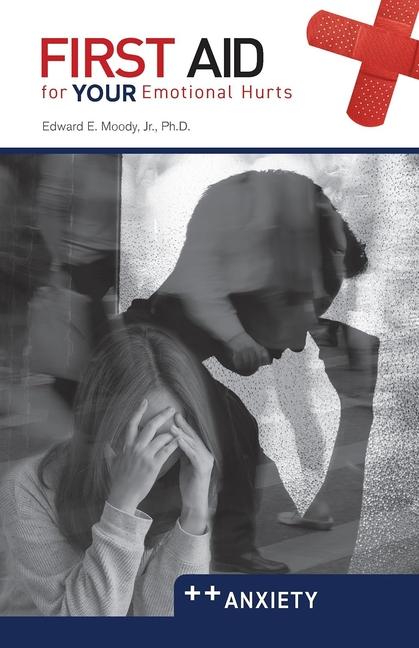 Vorderes Coverbild First Aid: Anxiety