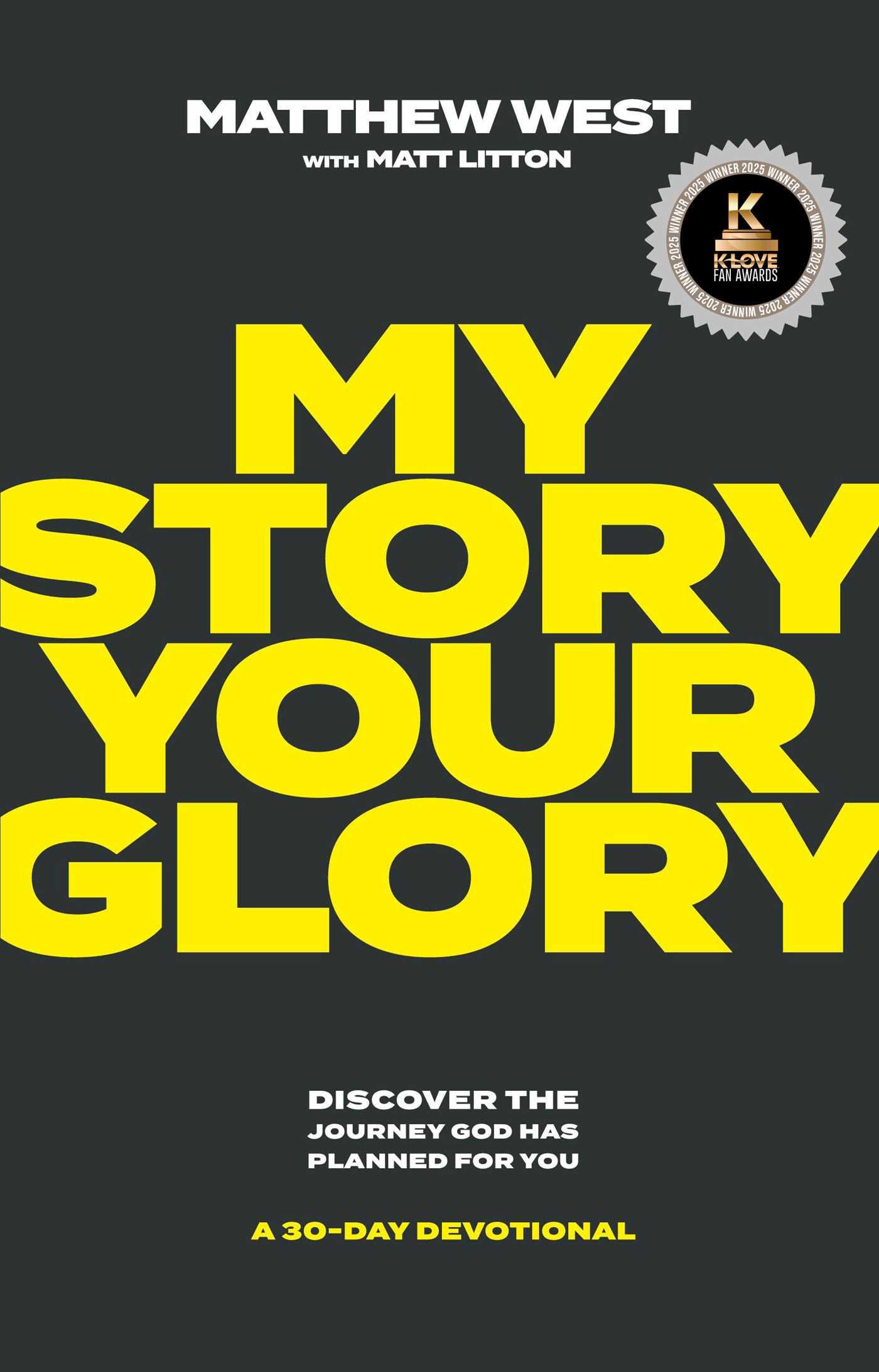 Vorderes Coverbild My Story, Your Glory