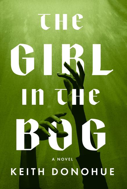 Vorderes Coverbild The Girl in the Bog