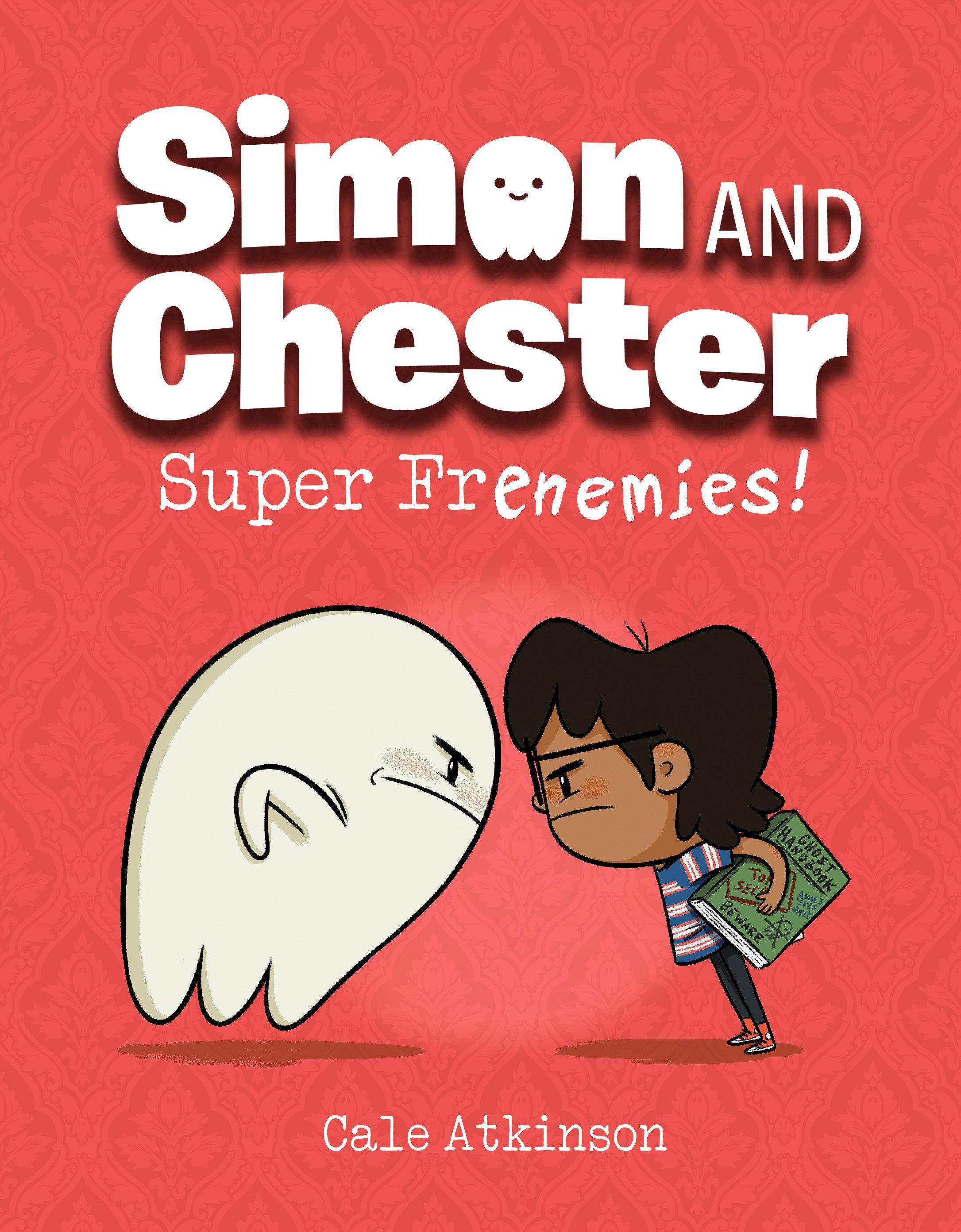 Vorderes Coverbild Super Frenemies! (Simon and Chester Book #5)