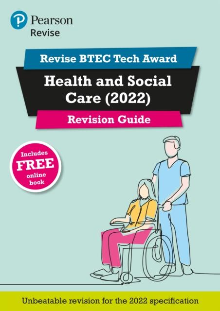 Vorderes Coverbild Pearson REVISE BTEC 2022 Tech Award Health and Social Care Revision Guide inc online edition - for 2026, 2027 exams