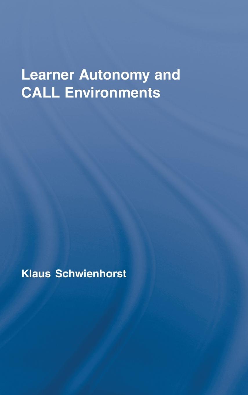 Vorderes Coverbild Learner Autonomy and CALL Environments