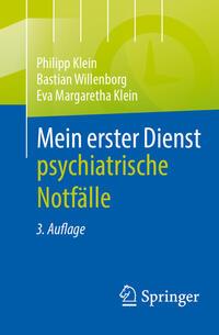 Vorderes Coverbild Mein erster Dienst - psychiatrische Notfälle