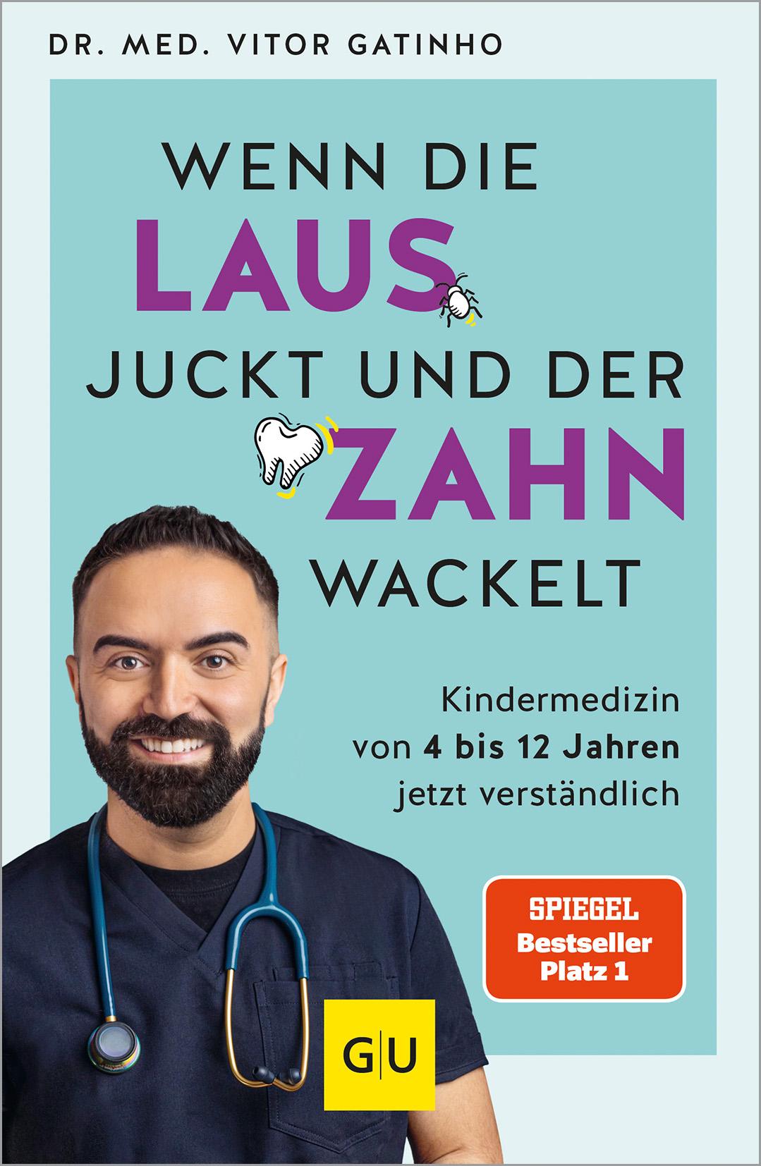 Vorderes Coverbild Wenn die Laus juckt und der Zahn wackelt